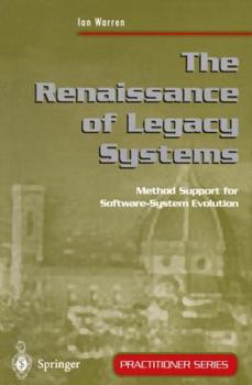 Paperback The Renaissance of Legacy Systems Book