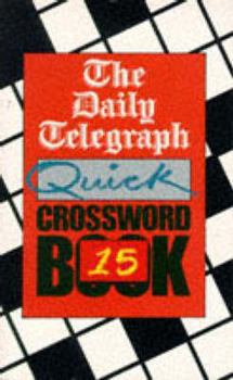Paperback The Daily Telegraph Quick Crossword Book 15 Book
