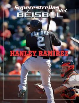 Hanley Ramírez - Book  of the Superestrellas del Béisbol