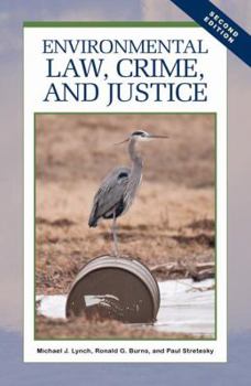 Paperback Environmental Law, Crime, and Justice Book