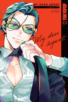 My Dear Agent, Vol. 2 - Book #2 of the My Dear Agent