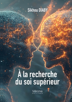 Paperback À la recherche du soi supérieur [French] Book