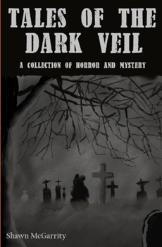 Paperback Tales of the Dark Veil Book