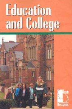 Paperback Teen Decisions - Education and College (paperback edition) Book