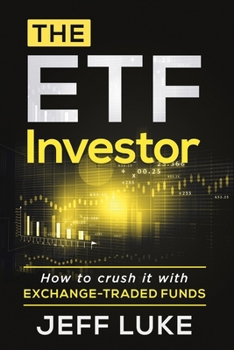 Paperback ETF Investor: How to Crush It With Exchange-Traded Funds Book