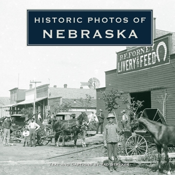 Hardcover Historic Photos of Nebraska Book
