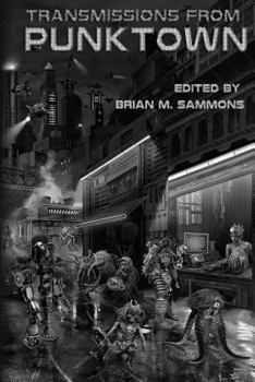Paperback Transmissions From Punktown Book