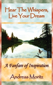 Paperback Hear The Whispers, Live Your Dream Book