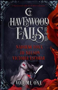 Paperback Havenwood Falls Sin & Silk Volume One Book