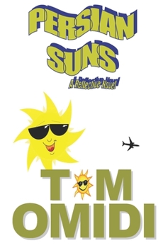Paperback Persian Suns: A Reflective Novel Book