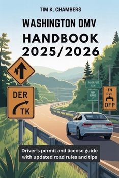 Paperback Washington DMV Handbook 2025/2026: Driver's permit and license guide with updated road rules and tips Book