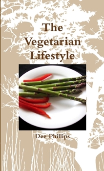 The Vegetarian Lifestyle