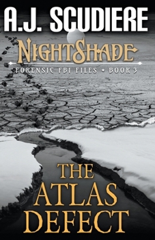 The Atlas Defect - Book #3 of the NightShade Forensic Files