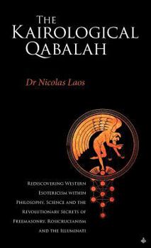 Hardcover Kairological Qabalah - Rediscovering Western Esotericism Book