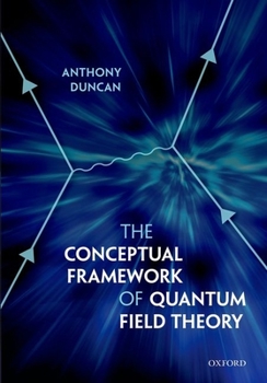 Hardcover Concept Framework Quantum Field Theory C Book