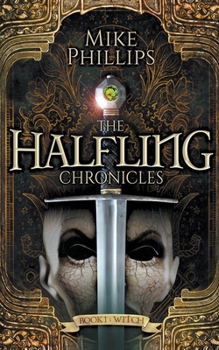 Paperback The Halfling Chronicles. Book