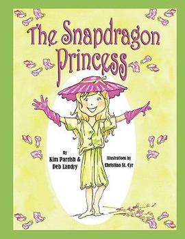 Paperback The Snapdragon Princess Book