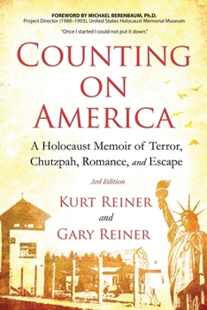 Paperback Counting on America: A Holocaust Memoir of Terror, Chutzpah, Romance and Escape Book