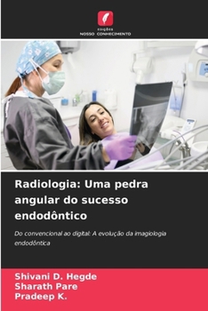 Paperback Radiologia: Uma pedra angular do sucesso endodôntico [Portuguese] Book