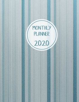 Monthly planner 2020: Large. Month on 2 pages. Incl. 2020 Calendar, Important dates section and Notes pages. 8.5" x 11.0" (Letter size). (Vertical lines, blue shades. Soft matte cover).
