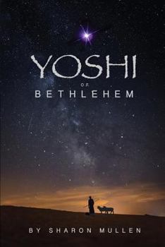 Paperback Yoshi of Bethlehem Book