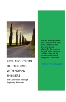 Kids: Architects of Their Lives (Self-Cultivation Books)