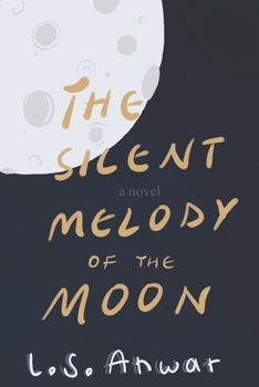 Paperback The Silent Melody of the Moon Book