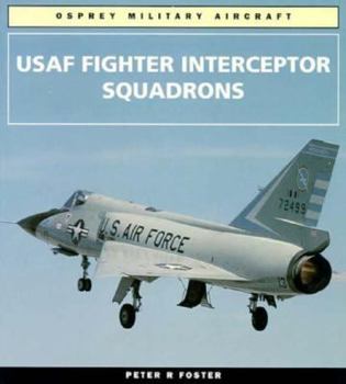 Paperback USAF Fighter Interceptor Squadrons Book