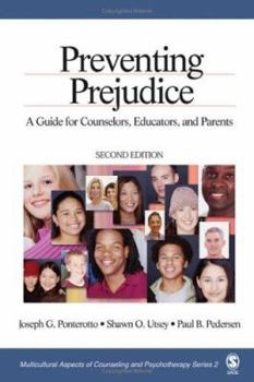 Paperback Preventing Prejudice: A Guide for Counselors, Educators, and Parents Book