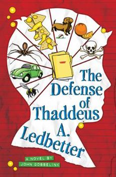 Hardcover The Defense of Thaddeus A. Ledbetter Book