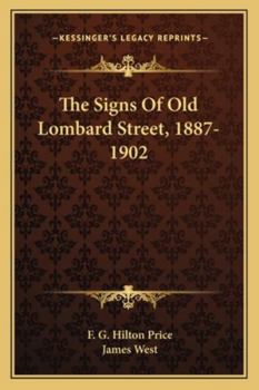 Paperback The Signs Of Old Lombard Street, 1887-1902 Book