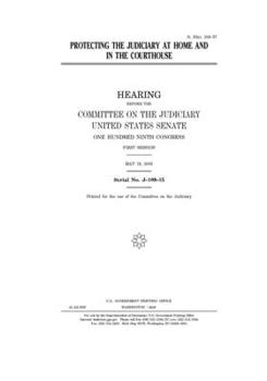 Paperback Protecting the judiciary at home and in the courthouse Book