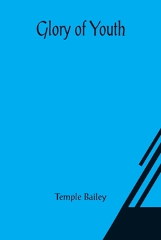 Paperback Glory of Youth Book