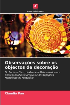 Paperback Observações sobre os objectos de decoração [Portuguese] Book
