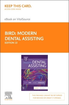 Hardcover Modern Dental Assisting - Elsevier eBook on Vitalsource (Retail Access Card) Book