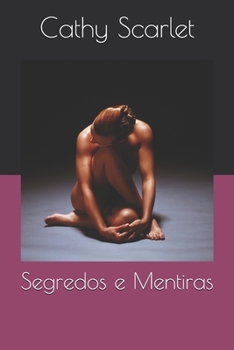 Paperback Segredos e Mentiras [Portuguese] Book