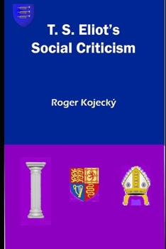 Paperback T.S. Eliot's Social Criticism Book