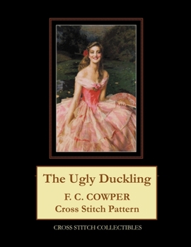 Paperback The Ugly Duckling: F.C. Cowper Book