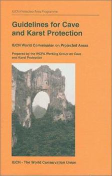 Paperback Guidelines for Cave and Karst Protection Book
