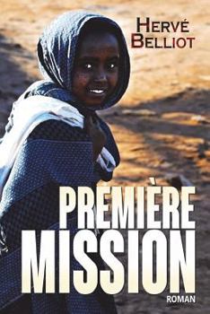 Paperback Première Mission [French] Book