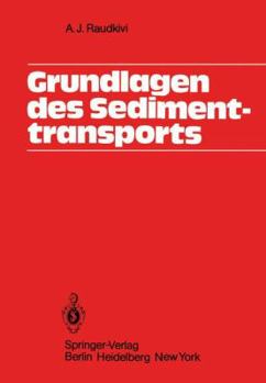 Paperback Grundlagen Des Sedimenttransports [German] Book