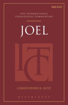 Joel - Book  of the International Theological Commentary