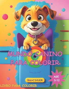 Paperback Mundo Canino para Colorir [Portuguese] Book
