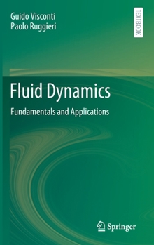 Hardcover Fluid Dynamics: Fundamentals and Applications Book