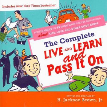 Paperback The Complete Live and Learn and Pass It on Book