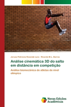 Paperback Análise cinemática 3D do salto em distância em competição [Portuguese] Book