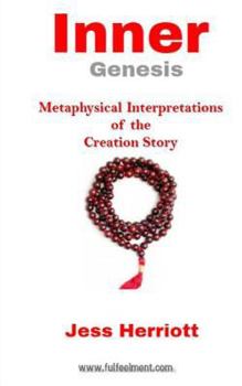 Paperback Inner Genesis: Metaphysical Interpretations of the Creation Story Book