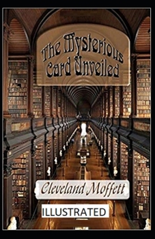 Paperback The Mysterious Card Unveiled Illustrated Book