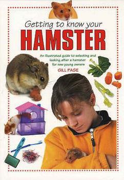 Paperback Getting to Know Your Hamster. Gill Page Book