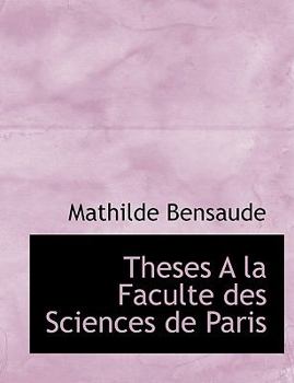 Paperback Theses a la Faculte Des Sciences de Paris [French] Book